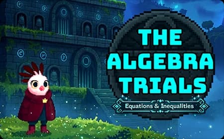 Algebra Trials: Equations & Inequalities