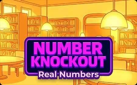 Number Knockout: Real Numbers